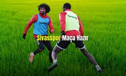 Sivasspor Maça Hazır