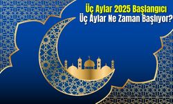 Üç Aylar 2025 Başlangıcı Üç Aylar Ne Zaman Başlıyor?