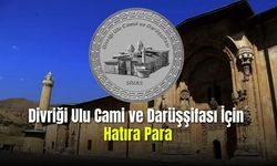 Divriği Ulu Camii ve Darüşşifası İçin Hatıra Para