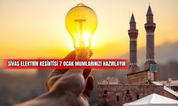 Sivas Elektrik Kesintisi 7 Ocak Mumlarınızı Hazırlayın