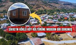 Sivas'ın Köklü Köy Kültürüne Modern Bir Dokunuş
