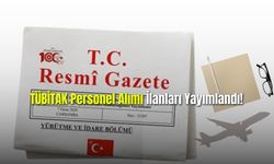 Sivil Havacılık ve TÜBİTAK Personel Alımı İlanları Yayımlandı!