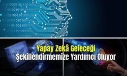 Yapay Zekâ Uzmanı Yetiştirilmesine Yönelik Eğitimler Önemli 
