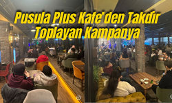 Pusula Plus Kafe'den Takdir Toplayan Kampanya