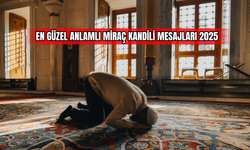 En Güzel Anlamlı Miraç Kandili Mesajları 2025