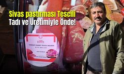 Sivas Pastırması Tescilli Lezzet, Üretim ve Dağıtımda Önde