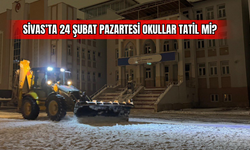 Sivas’ta 24 Şubat Pazartesi Okullar Tatil Mi?
