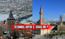 İstanbul Artık 2. Sivas’ mı?