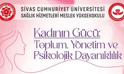 Sivas'ta Kadının Gücü Konuşulacak