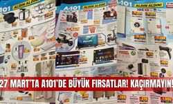 A101 27 Mart 2025 Aktüel Kataloğu: Bu Fırsatlar Kaçmaz!