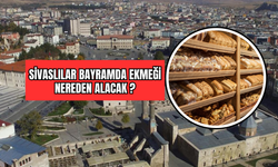 Sivaslılar Bayramda Ekmeği Nereden Alacak?