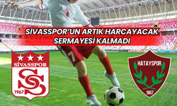 Sivasspor’un artık harcayacak sermayesi kalmadı