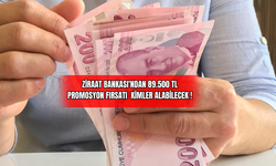 Ziraat Bankası'ndan 89.500 TL Promosyon Fırsatı! Kimler Alabilecek !