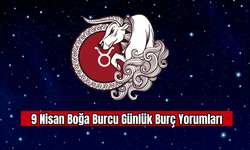9 Nisan Boğa Burcu Günlük Burç Yorumları