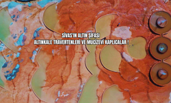 Sivas'ın Altın Şifası: Altınkale Travertenleri ve Mucizevi Kaplıcalar!