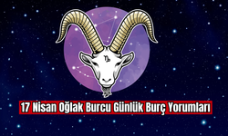 17 Nisan Oğlak Burcu Günlük Burç Yorumları