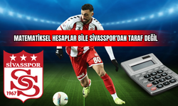 Matematiksel Hesaplar Bile Sivasspor'dan Taraf Değil