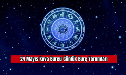 24 Mayıs Kova Burcu Günlük Burç Yorumları