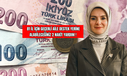 81 İl İçin Geçerli Aile Destek Yerine Alabileceğiniz 2 Nakit Yardım !