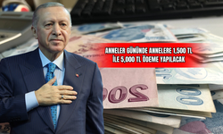 Anneler Gününde Annelere 1,500 TL ile 5,000 TL Ödeme Yapılacak