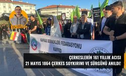 Çerkeslerin 161 Yıllık Acısı Sivas'ta Dile Geldi! 21 Mayıs 1864