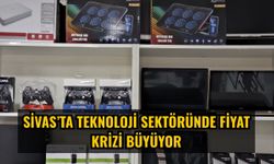 Sivas’ta teknoloji sektöründe fiyat krizi büyüyor