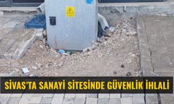 Sivas’ta sanayi sitesinde güvenlik ihlali