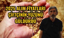 2025 alım fiyatları çiftçinin yüzünü güldürdü