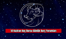 14 Haziran Koç Burcu Günlük Burç Yorumları