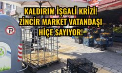 Kaldırım işgali krizi! Zincir market vatandaşı hiçe sayıyor!