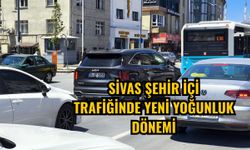 Sivas şehir içi trafiğinde yeni yoğunluk dönemi