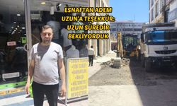 Esnaftan Adem Uzun’a teşekkür: Uzun süredir bekliyorduk