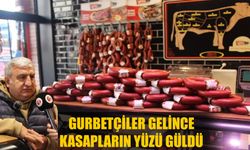 Gurbetçiler gelince kasapların yüzü güldü