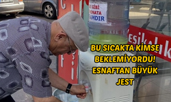 Bu Sıcakta Kimse Beklemiyordu! Esnaftan Büyük Jest