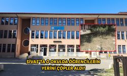 Sivas’ta o okulda öğrencilerin yerini çöpler aldı!
