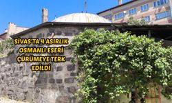 Sivas'ta 4 asırlık Osmanlı eseri çürümeye terk edildi