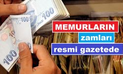 Memur zammı Resmi Gazete'de... İşte zam oranları!..