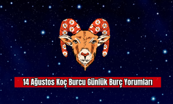 14 Ağustos Koç Burcu Günlük Burç Yorumları