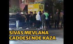 Sivas Mevlana Caddesi’nde kaza