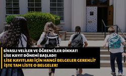 İşte Lise Kayıtları İçin Tarihler ve Gerekli Belgelerin Tam Listesi!