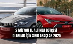 2 Milyon TL Altında Bütçesi Olanlar İçin Sıfır Araçlar 2025