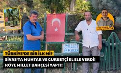 Sivas'taki O Köye Millet Bahçesi Yaptılar!