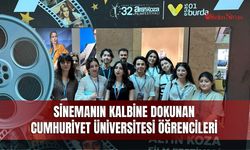 Sinemanın Kalbine Dokunan Cumhuriyet Üniversitesi Öğrencileri