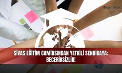 Sivas Eğitim Camiasından Yetkili Sendikaya Beceriksizlik!