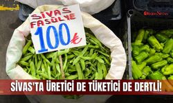 Sivas'ta üretici de tüketici de dertli!