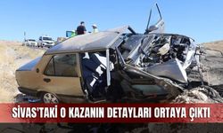 Sivas'taki o kazanın detayları ortaya çıktı