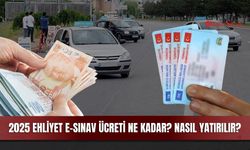 2025 Ehliyet E-Sınav Ücreti Ne Kadar? Nasıl Yatırılır?