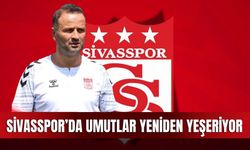Sivasspor’da umutlar yeniden yeşeriyor