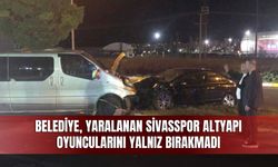 Belediye, yaralanan Sivasspor altyapı oyuncularını yalnız bırakmadı