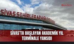 Sivas’ta başlayan akademik yıl terminale yansıdı